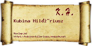 Kubina Hiláriusz névjegykártya
